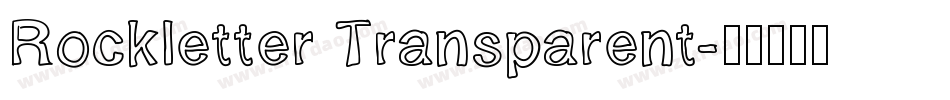 Rockletter Transparent字体转换